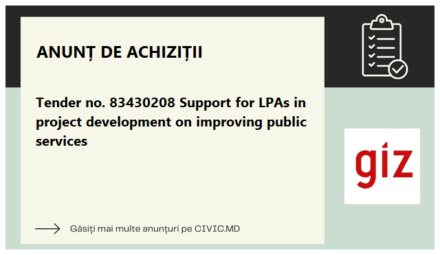 Tender no. 83430208 Support for LPAs in project development on improving public services
