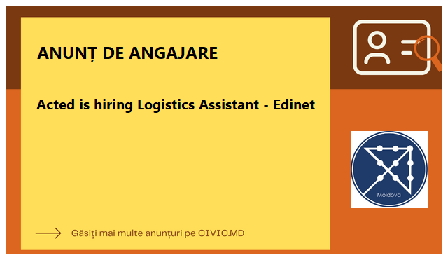 Acted is hiring Logistics Assistant - Edinet
