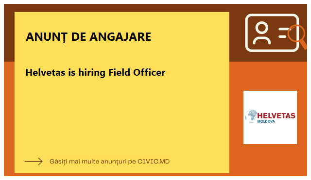 Helvetas is hiring Field Officer