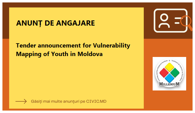 Tender announcement for Vulnerability Mapping of Youth in Moldova